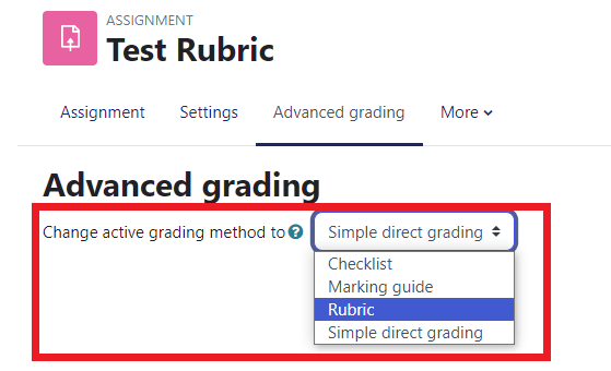 Moodle Assignment Advanced grading tab with active grading method drop-down menu highlighted