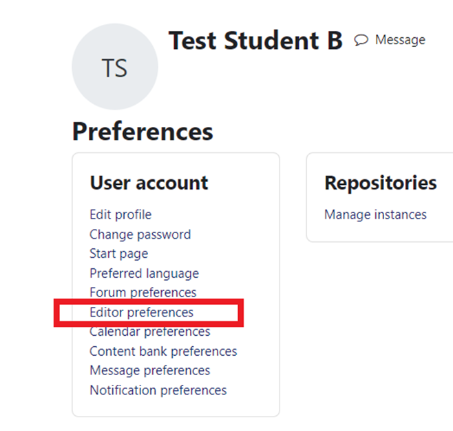 Moodle User Preferences with Editor Preferences highlighted